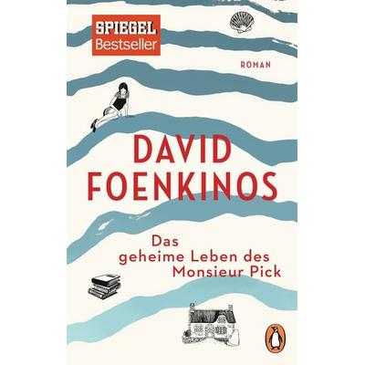Das geheime Leben des Monsieur Pick, Taschenbuch von David Foenkinos, Penguin