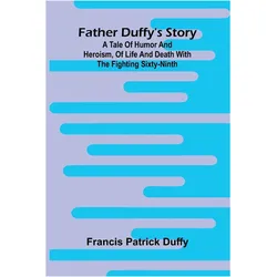 Father Duffy's story, Comics + Manga von Francis Patrick Duffy