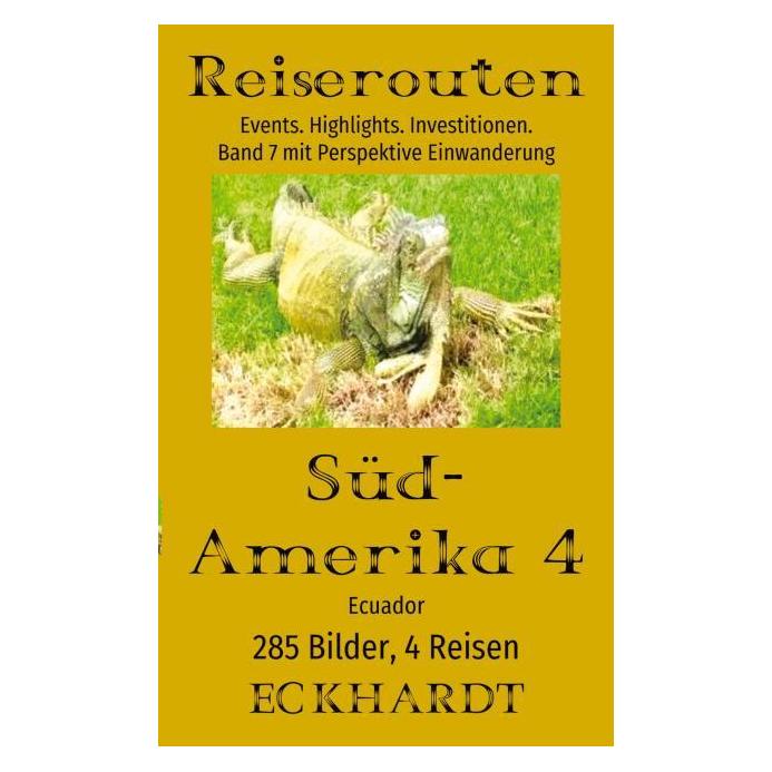 Bod Eckhardt:Ecuador 2025 (Südamerika 4) (Deutsch, Softcover, Bernd H Eckhardt) (57220929)