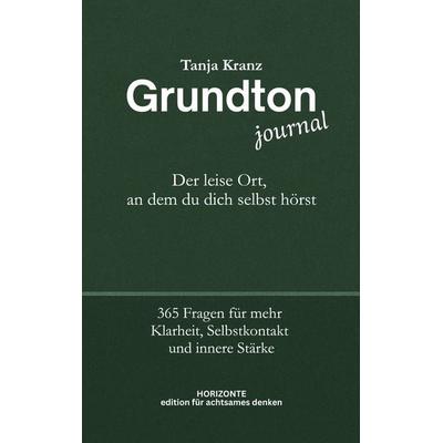 Grundton - Der leise Ort, an dem du dich selbst hörst, Taschenbuch von Tanja Kranz, BoD – Books on Demand, 978-3-695-71486-5