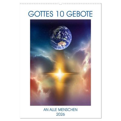 GOTTES 10 GEBOTE (Wandkalender 2026 DIN A2 hoch), CALVENDO Monatskalender