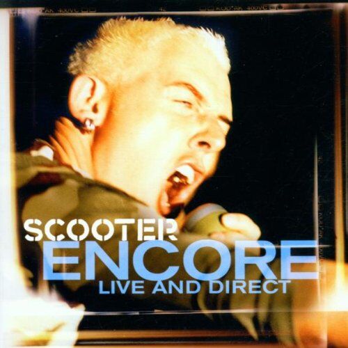 Scooter - Encore-Live and Direct - Preis vom 11.10.2026 23:13:37 h