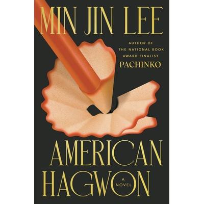 American Hagwon, Gebundene Ausgabe von Min Jin Lee, Grand Central Publishing, 978-1-5387-5203-6