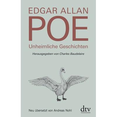 Unheimliche Geschichten, Gebundene Ausgabe von Edgar Allan Poe, dtv