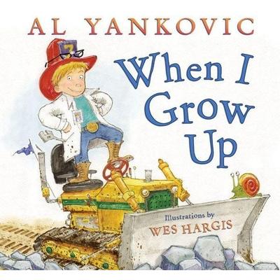 When I Grow Up, Gebundene Ausgabe von Al Yankovic, Harper Collins (US), 978-0-06-192691-4