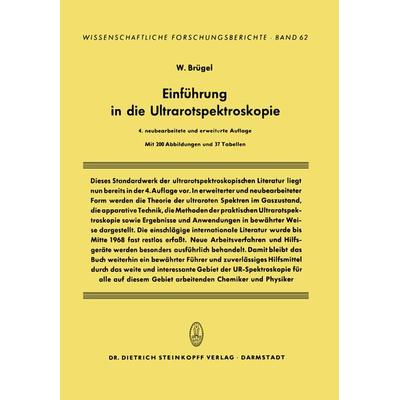 Einführung in die Ultrarotspektroskopie, Taschenbuch von W. Brügel, Steinkopff, 978-3-642-86523-7