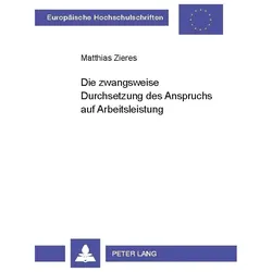 Zieres:Die zwangsweise Durchsetzung des, Fachbücher von Matthias Zieres