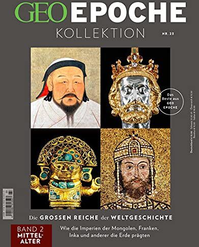 Jens Schröder - GEO Epoche KOLLEKTION / GEO Epoche KOLLEKTION 23/2021 Die großen Reiche der Weltgeschichte Teil 2 Mittelalter: Das Beste aus GEO EPOCHE - Preis vom 18.10.2026 19:22:15 h
