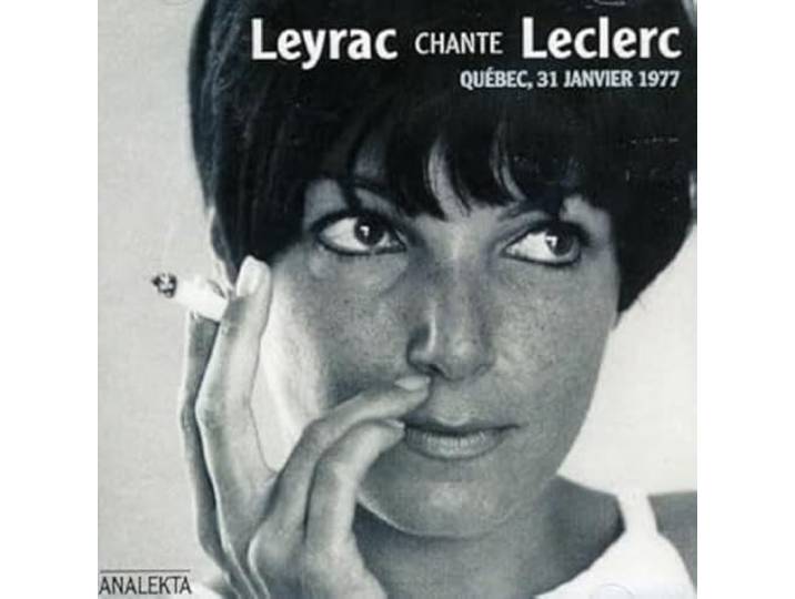 Monique Leyrac - Leyrac Chante Leclerc