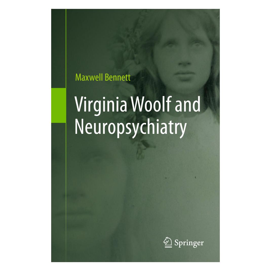 Springer Virginia Woolf and Neuropsychiatry (Englisch, Softcover, Maxwell Bennett) (55581510)