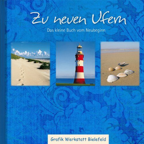 Zu neuen Ufern. Das kleine Buch der Wandlungen - Preis vom 10.10.2026 11:48:34 h