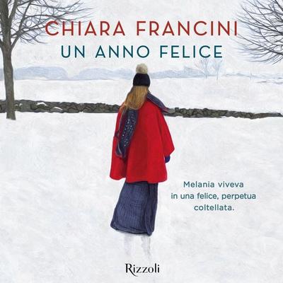 Un anno felice - Chiara Francini, Audio, 9788831801638