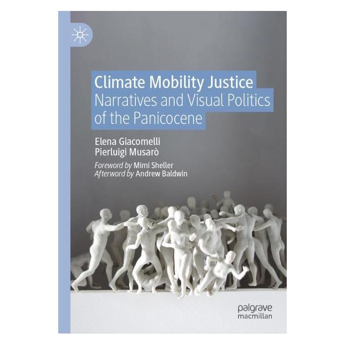 Springer Climate and Mobility Justice (Englisch, Hardcover, Elena Giacomelli, Pierluigi Musarò) (61885640)