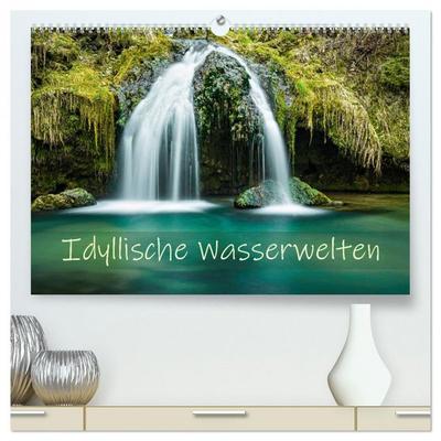 Idyllische Wasserwelten (hochwertiger Premium Wandkalender 2026 DIN A2 quer), Kunstdruck in Hochglanz