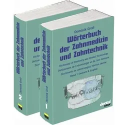Wörterbuch der Zahnmedizin und Zahntechnik. Deutsch - Englisch - Französisch - Spanisch, Fachbücher