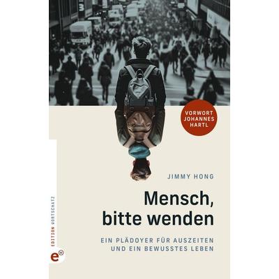 Mensch, bitte wenden, Gebundene Ausgabe von Jimmy Hong, Wortschatz, Edition, 978-3-910955-26-4
