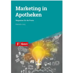 Marketing in Apotheken, Fachbücher von Marcella Jung