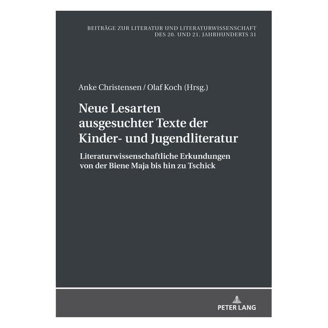 Peter Lang Neue Lesarten ausgesuchter Texte der Ki (Deutsch, Hardcover, Anke Christensen, Hans-Edwin Friedrich, Olaf Koch) (67840295)