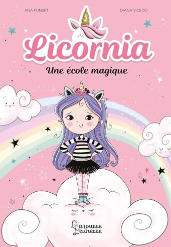 Ana Punset - Licornia. Vol. 1. Une école magique - Preis vom 10.10.2026 11:48:34 h
