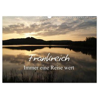 Frankreich - Immer eine Reise wert (Wandkalender 2027 DIN A3 quer), CALVENDO Monatskalender