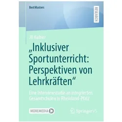 „Inklusiver Sportunterricht: Perspektiven von Lehrkräften", Fachbücher von Jil Hafner
