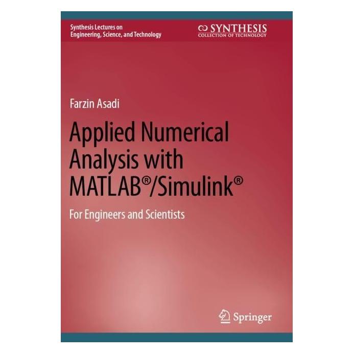 Springer Applied Numerical Analysis with MATLAB/Simulink (Englisch, Softcover, Farzin Asadi) (56987791)