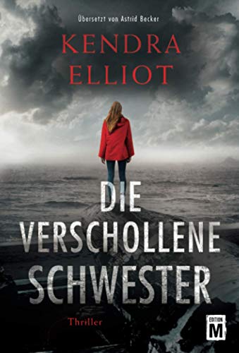 Kendra Elliot - Die verschollene Schwester (Columbia River) - Preis vom 12.10.2026 11:37:12 h