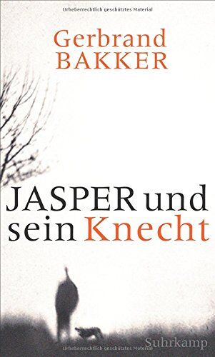 Gerbrand Bakker - Jasper und sein Knecht - Preis vom 11.10.2026 03:10:56 h