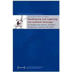 Handhabung und Lagerung von mobilem Kulturgut, Fachbücher von Joachim Huber