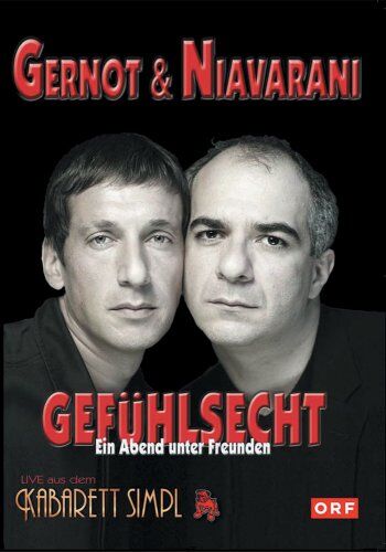 Gernot & Niavarani - Gefühlsecht - Preis vom 11.10.2026 03:10:56 h