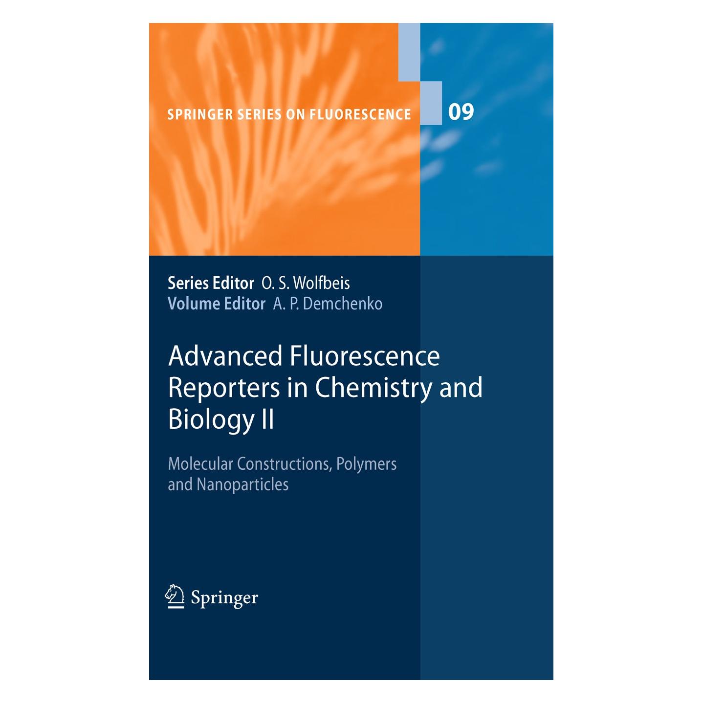 Springer Advanced Fluorescence Reporters in Chemistry and Biology II (Englisch, Hardcover, Alexander P. Demchenko) (9783642046995)