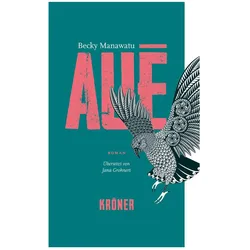 Auē, Belletristik von Becky Manawatu