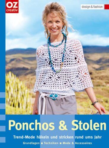 Ponchos & Stolen: Trend-Mode häkeln und stricken rund ums Jahr. design & fashion - Preis vom 05.10.2026 03:47:11 h