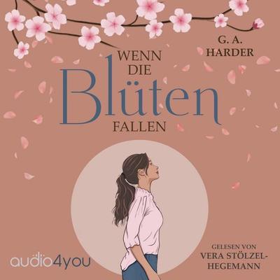 Wenn die Blüten fallen - G. A. Harder, Audio, 9783988184115