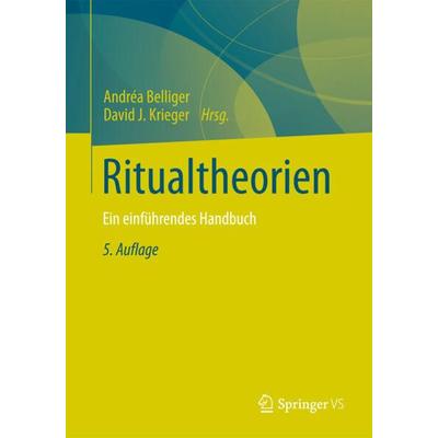 Ritualtheorien, Taschenbuch von , Springer Fachmedien Wiesbaden GmbH, 978-3-531-19499-8