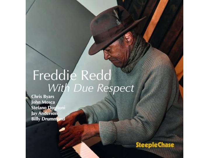 Freddie Redd - With Due Respect
