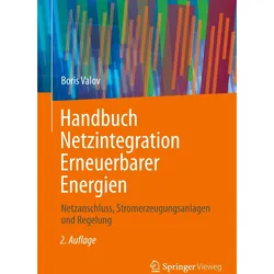 Handbuch Netzintegration Erneuerbarer Energien, Fachbücher von Boris Valov