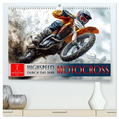 Motocross - Highspeed durch das Jahr (hochwertiger Premium Wandkalender 2027 DIN A2 quer), Kunstdruck in Hochglanz