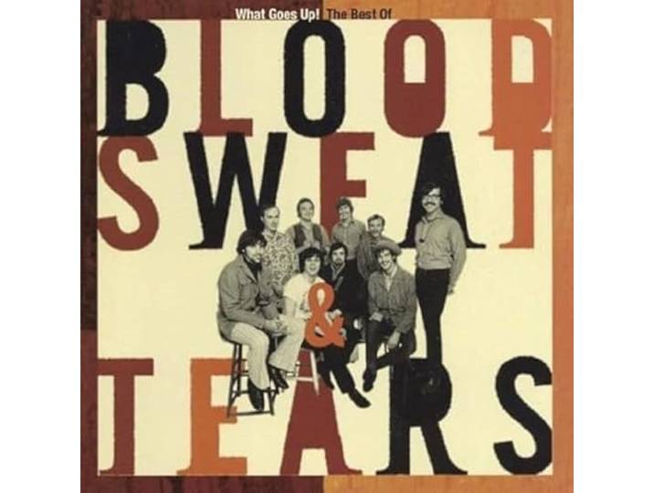 What Goes Up! The Best Of Blood, Sweat & Tears