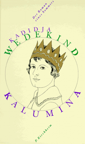 Kadidja Wedekind - Kalumina. Der Roman eines Sommers - Preis vom 06.10.2026 07:26:00 h