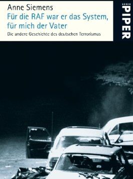 Anne Ameri-Siemens - Für die RAF war er das System, für mich der Vater: Die andere Geschichte des deutschen Terrorismus - Preis vom 12.10.2026 11:37:12 h