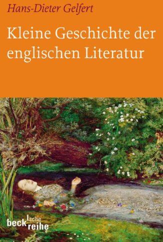 Hans-Dieter Gelfert - Kleine Geschichte der englischen Literatur - Preis vom 17.10.2026 19:25:27 h