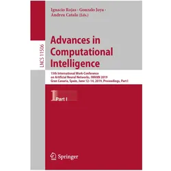 Advances in Computational Intelligence, Fachbücher von Andreu Catala, Gonzalo Joya, Ignacio Rojas
