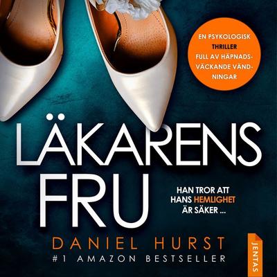 Läkarens fru - Daniel Hurst, Audio, 9788742804940