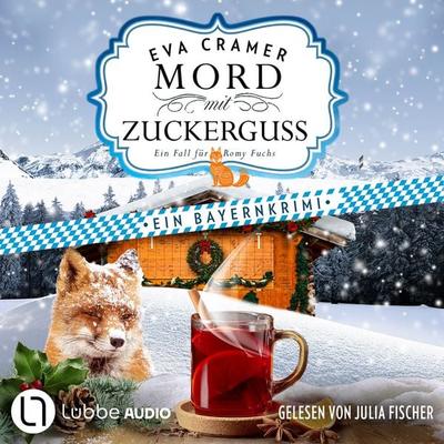 Mord mit Zuckerguss - Die Schweinhütt-Krimi-Reihe, Teil 2 - Eva Cramer, Audio, 9783754025055