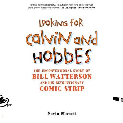 Looking for Calvin and Hobbes - Nevin Martell, Audio, 9781942248224