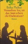 Erika Pluhar - Verzeihen Sie, ist das hier schon die Endstation? - Preis vom 05.10.2026 03:47:11 h