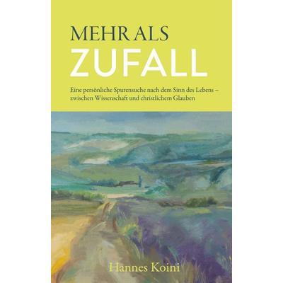 MEHR ALS ZUFALL, Taschenbuch von Hannes Koini, Buchschmiede, 978-3-99203-304-1