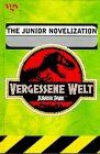 Gail Herman - Vergessene Welt (Lost World). The Junior Novelization - Preis vom 11.10.2026 03:10:56 h