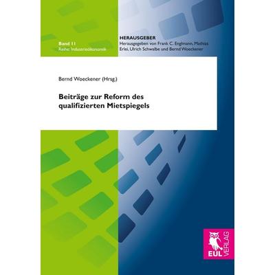Beiträge zur Reform des qualifizierten Mietspiegels, Taschenbuch von , BoD - Books on Demand, 978-3-8441-0565-0
